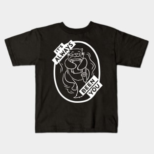 Always Been You Kids T-Shirt